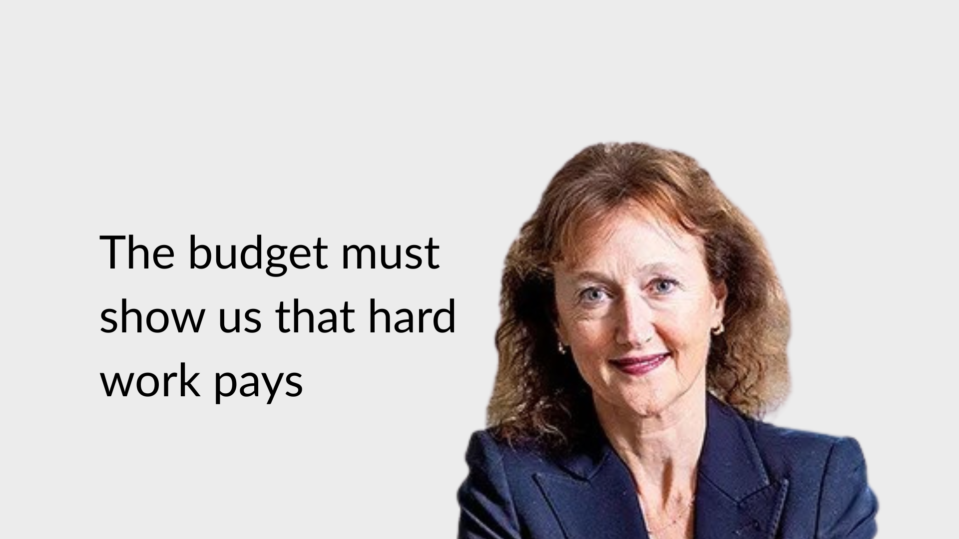 Hero image for The budget must show us that hard work pays